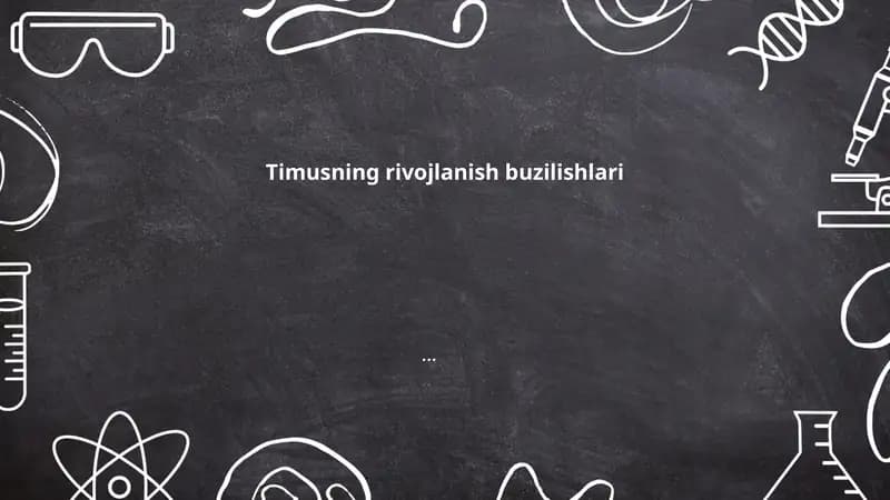 Timusning rivojlanish buzilishlari