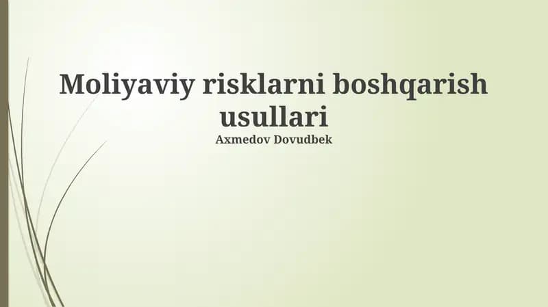 Moliyaviy risklarni boshqarish usullari