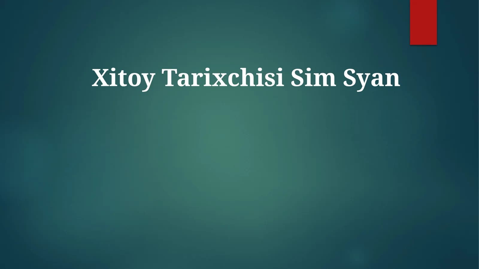 Xitoy Tarixchisi Sim Syan