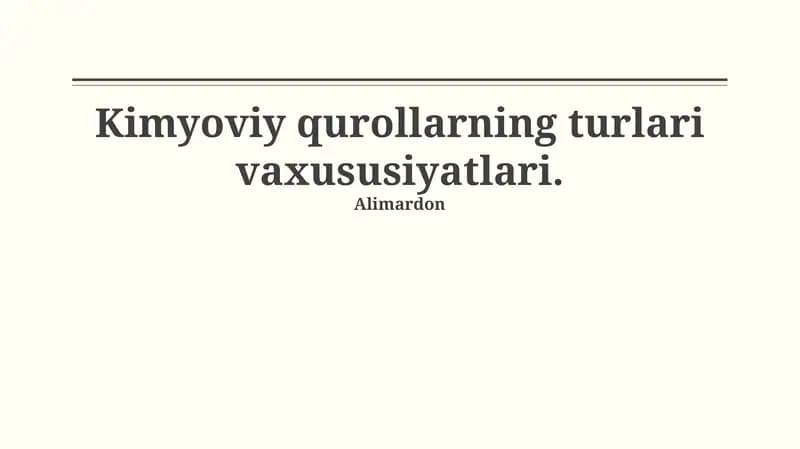 Kimyoviy qurollarning turlari vaxususiyatlari