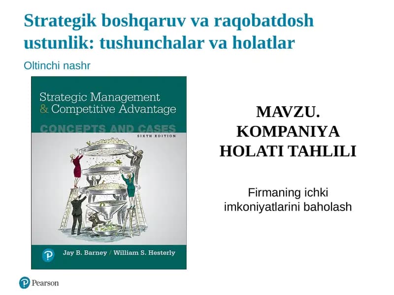 MAVZU. KOMPANIYА HOLATI TAHLILI