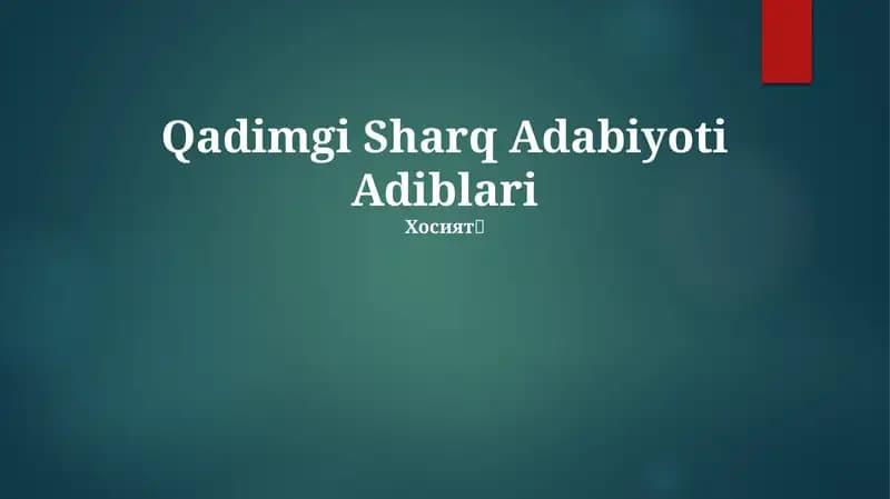 Qadimgi Sharq Adabiyoti Adiblari