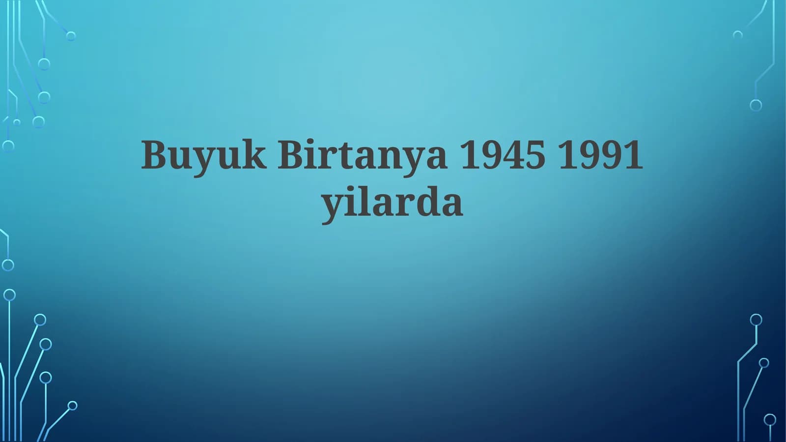 BuyukBirtanya1945 1991yilarda