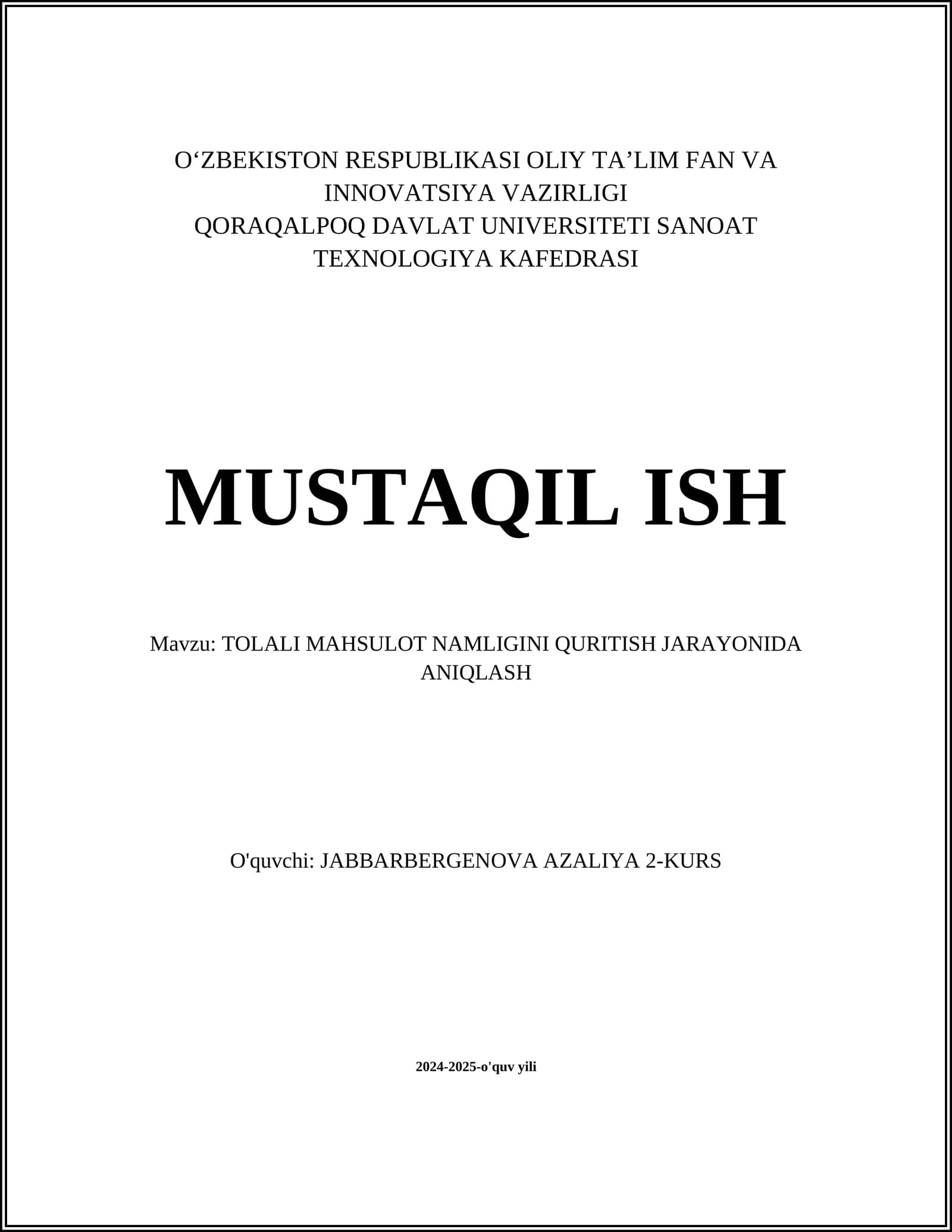TOLALI MAHSULOT NAMLIGINI QURITISH JARAYONIDA ANIQLASH