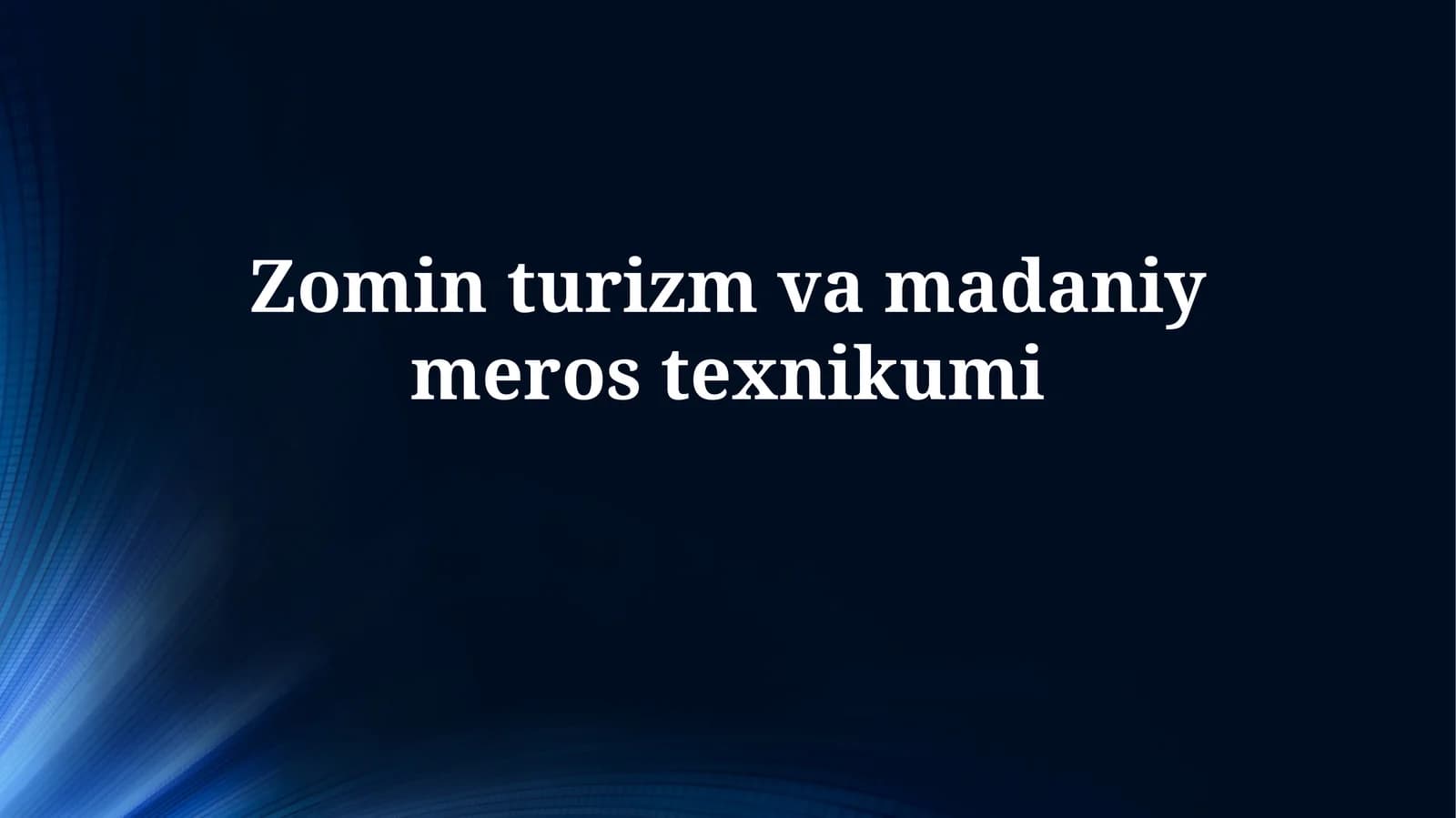 Zomin turizm va madaniy meros texnikumi