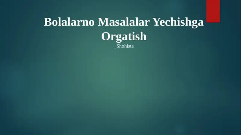 Bolalarno Masalalar Yechishga Orgatish