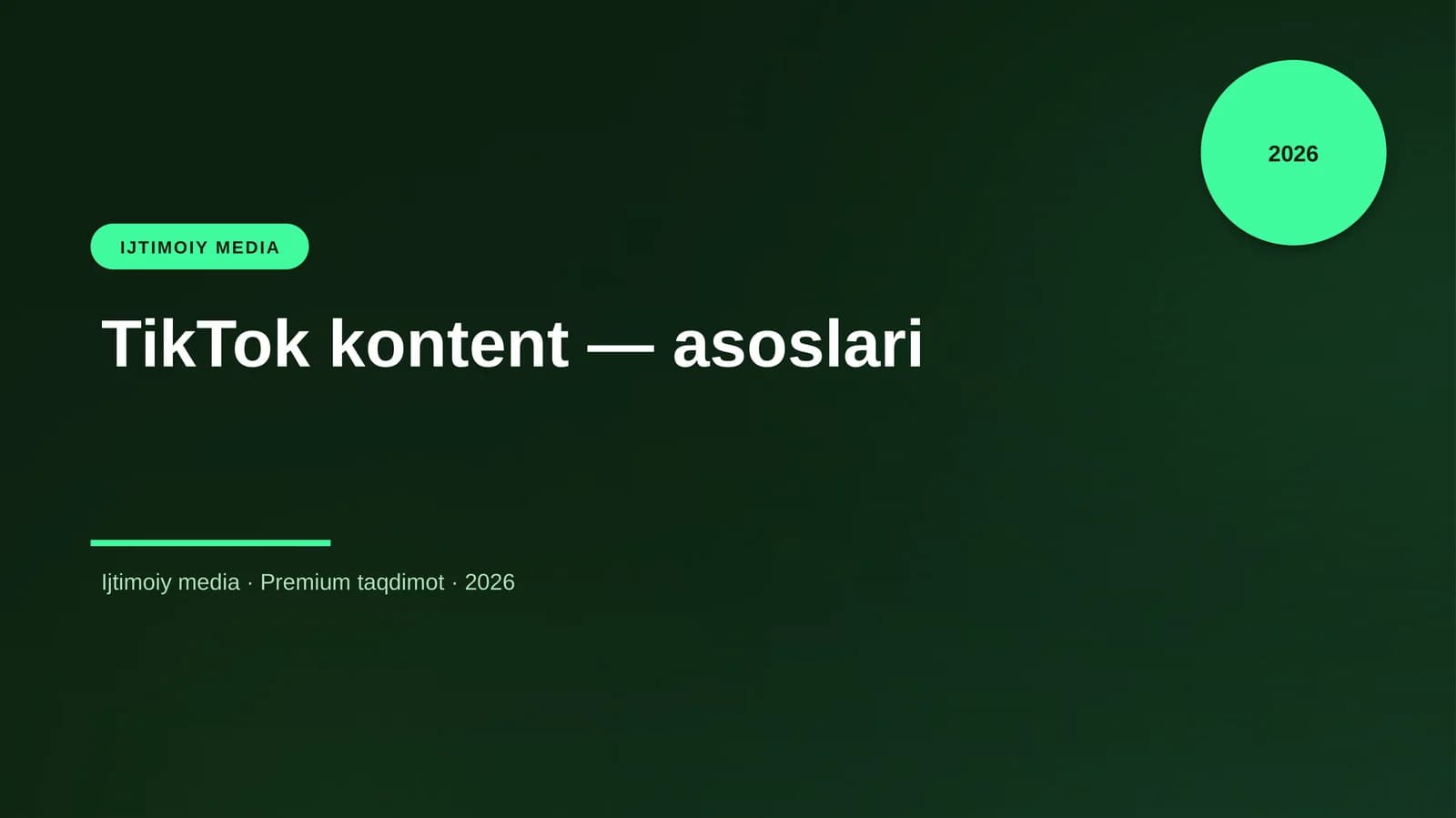 TikTok kontent — asoslari