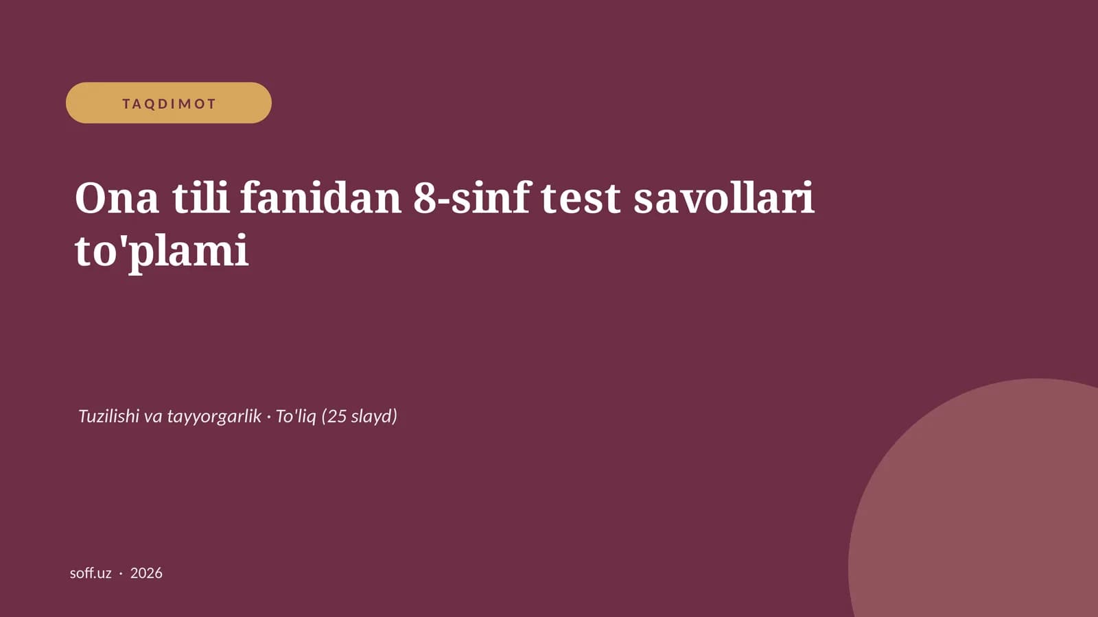 Ona tili fanidan 8-sinf test savollari to'plami