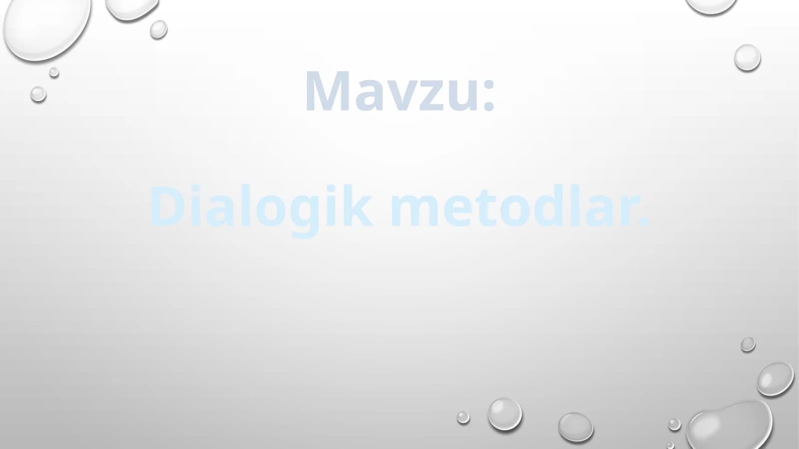 Dialogik  metodlar