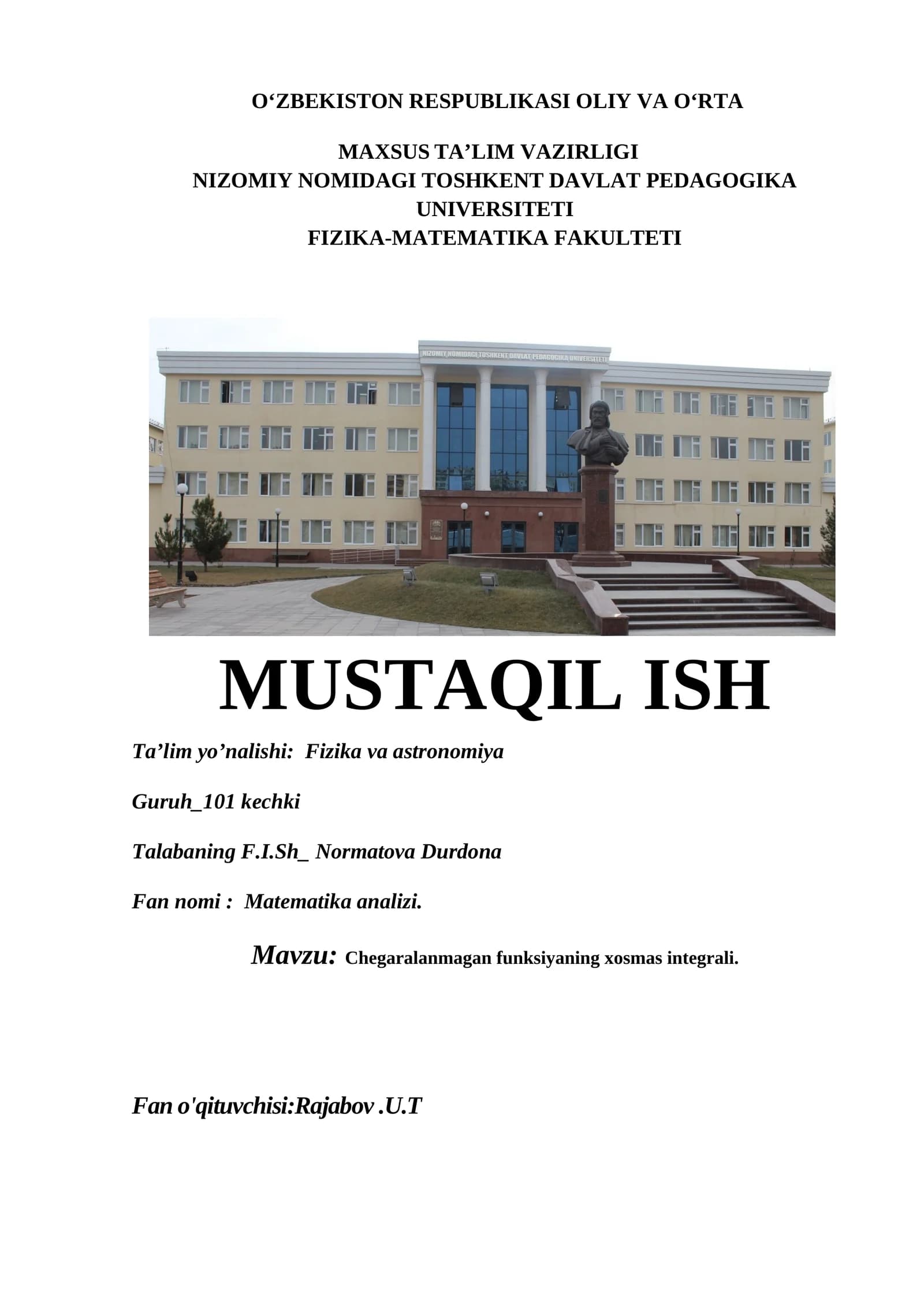 Chegaralanmagan funksiyaning xosmas integrali