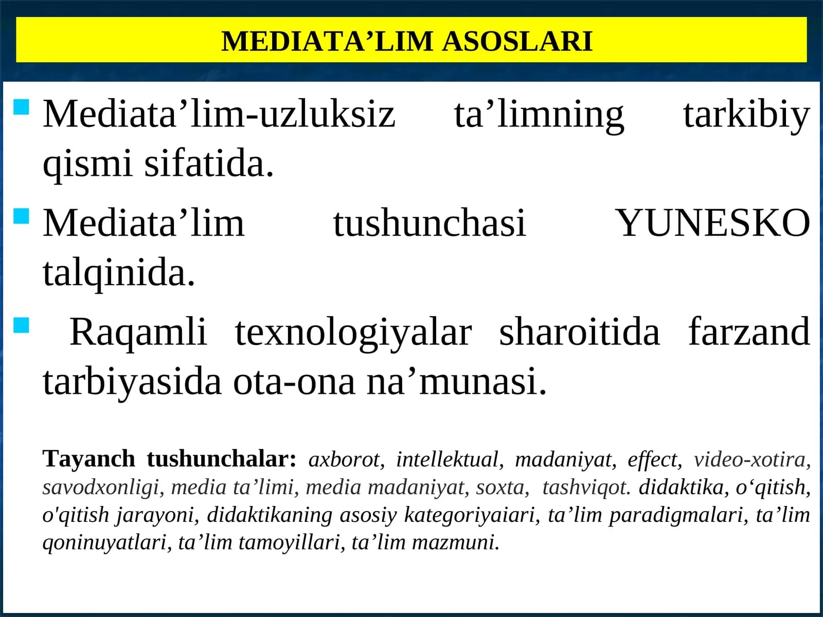 MEDIATA’LIM ASOSLARI