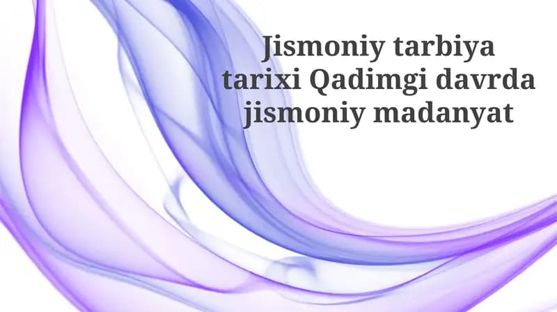 Jismoniy tarbiya tarixi
