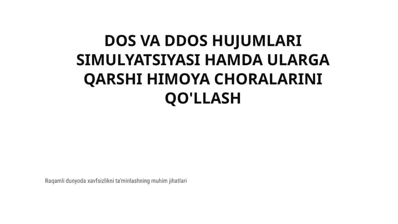 Dos va DDos hujumlari
