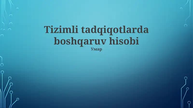 Boshqaruv Hisobi: Umumiy Ma'lumot