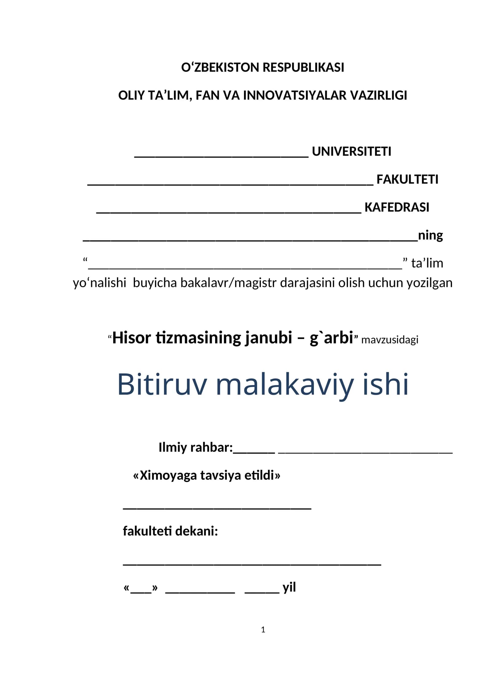 “Hisor tizmasining janubi – g`arbi” mavzusidagi Bitiruv malakaviy ishi