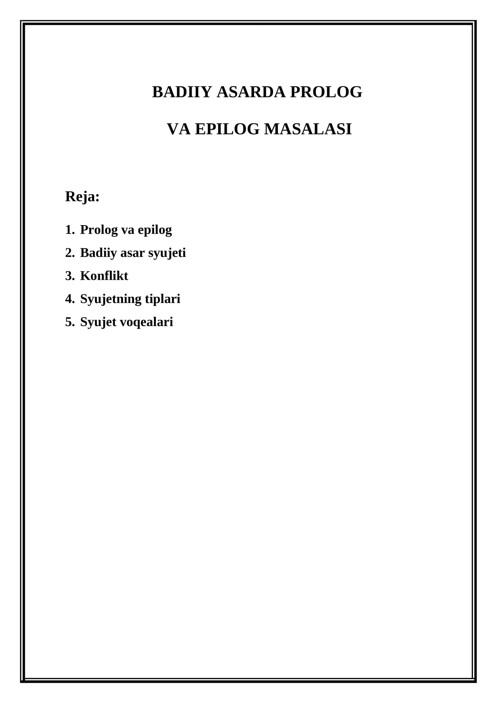 BADIIY ASARDA PROLOG VA EPILOG MASALASI