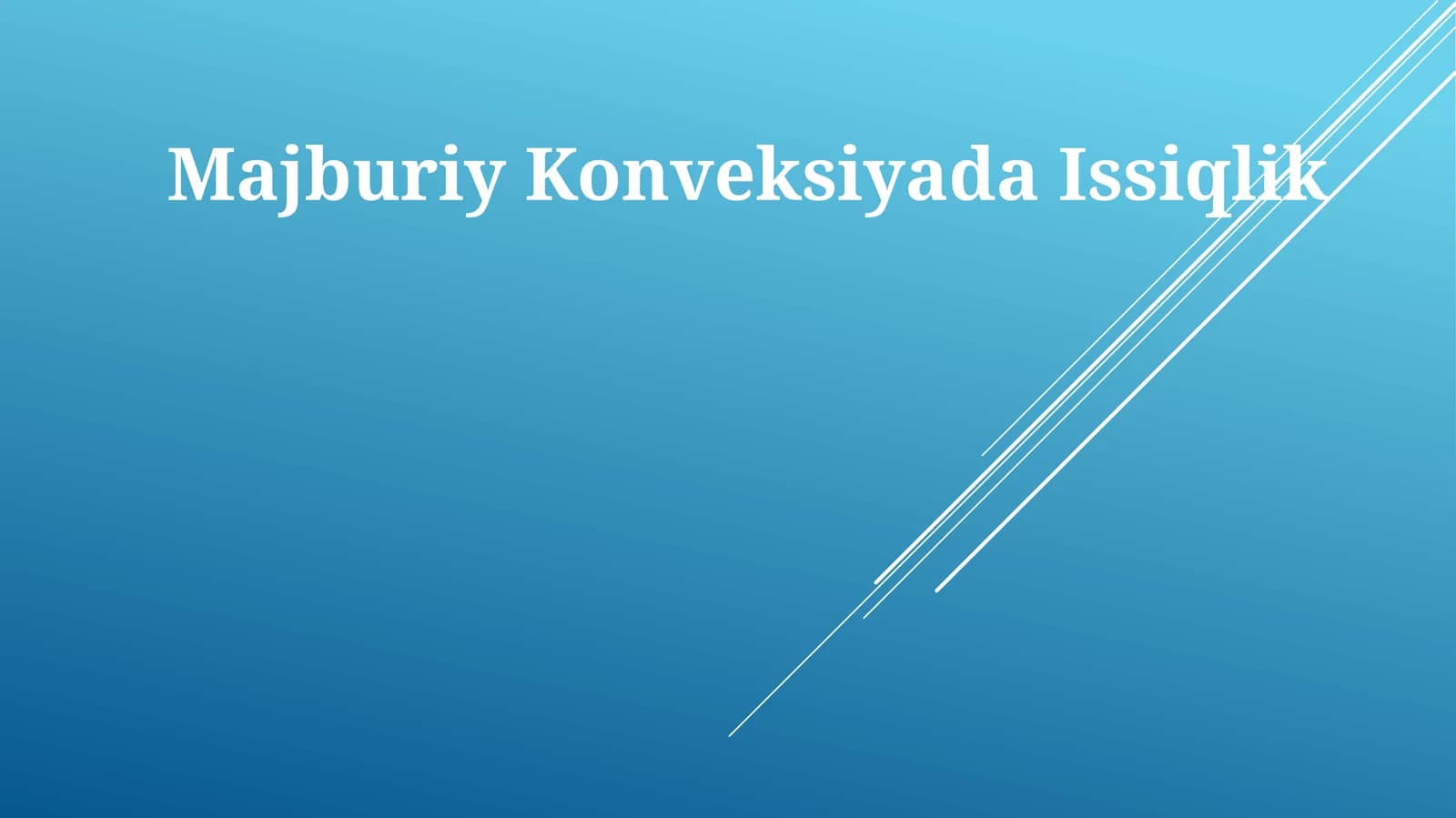 Majburiy Konveksiyada Issiqlik