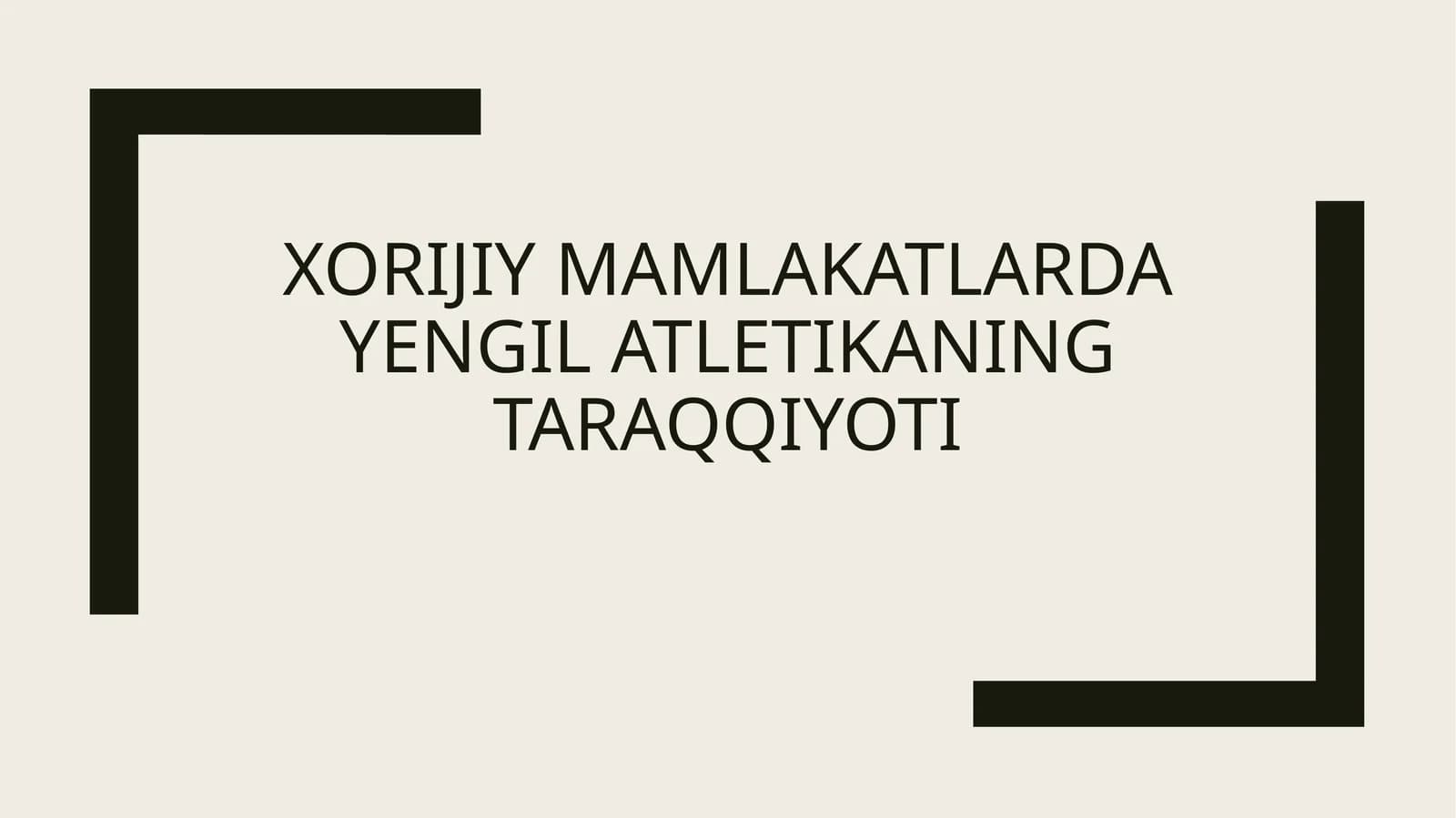 Yengil atletika tushunchasi va uning ahamiyati