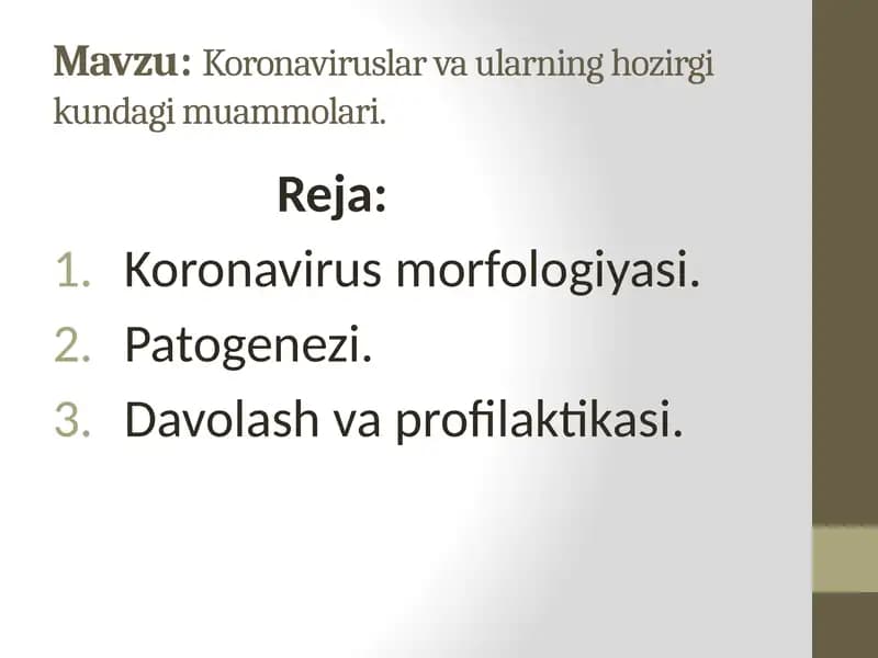 korinavirus va uning hozirgi kundagi muammolari