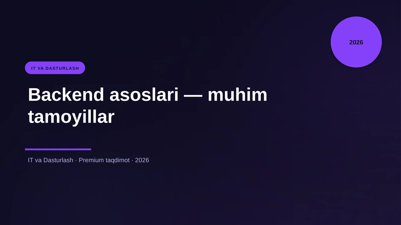 Backend asoslari — muhim tamoyillar