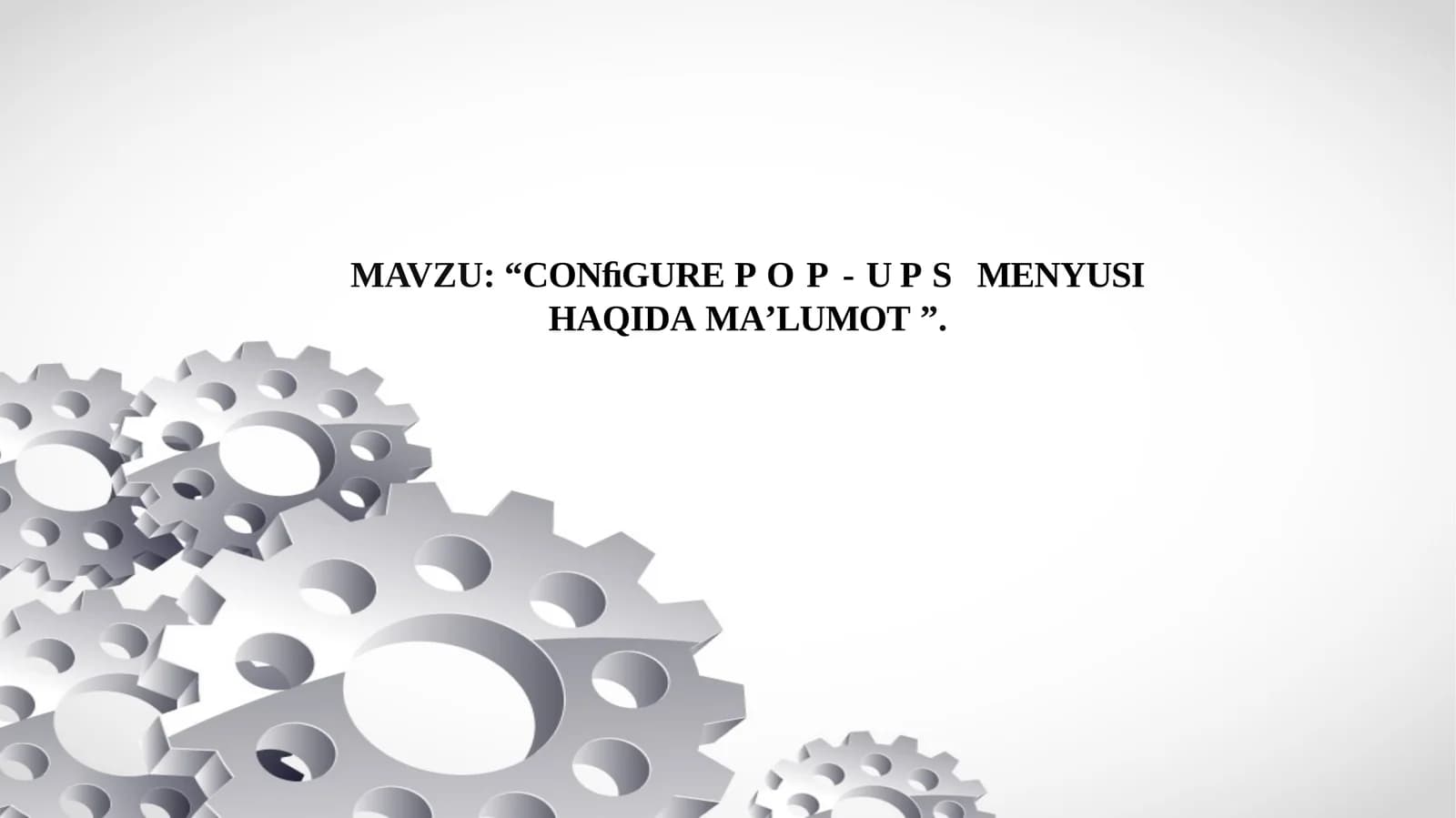 Conﬁgure pop-ups  menyusi haqida maʼlumot