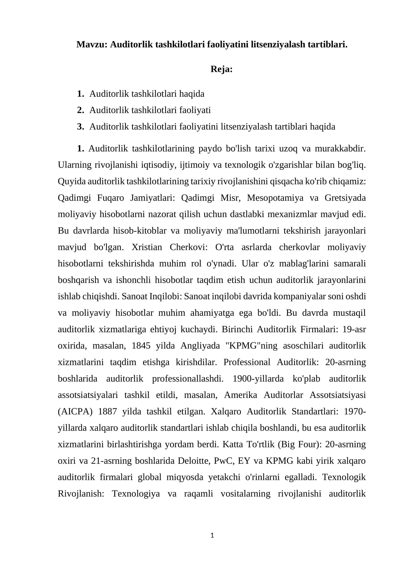 Auditorlik tashkilotlari faoliyatini litsenziyalash tartiblari.