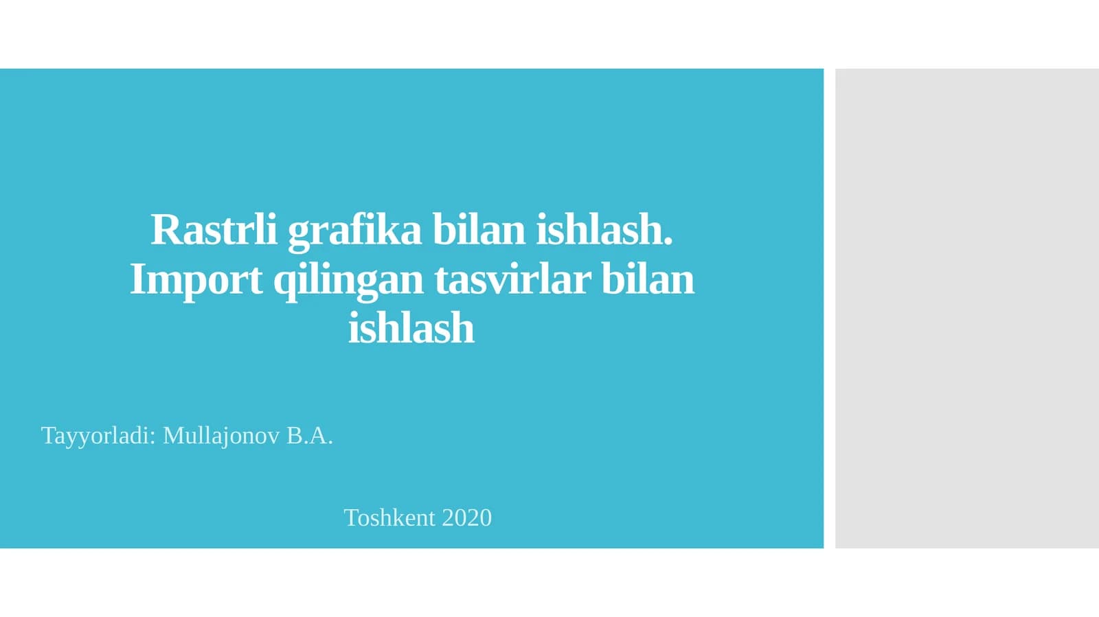 Importqilingan tasvirlar bilan ishlash