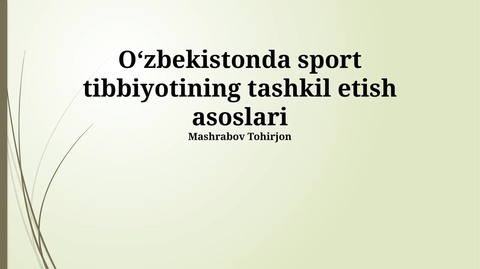 O‘zbekistonda sport tibbiyotining tashkil etish asoslari