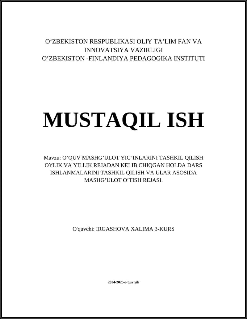 O'QUV MASHG'ULOT YIG’INLARINI TASHKIL QILISH