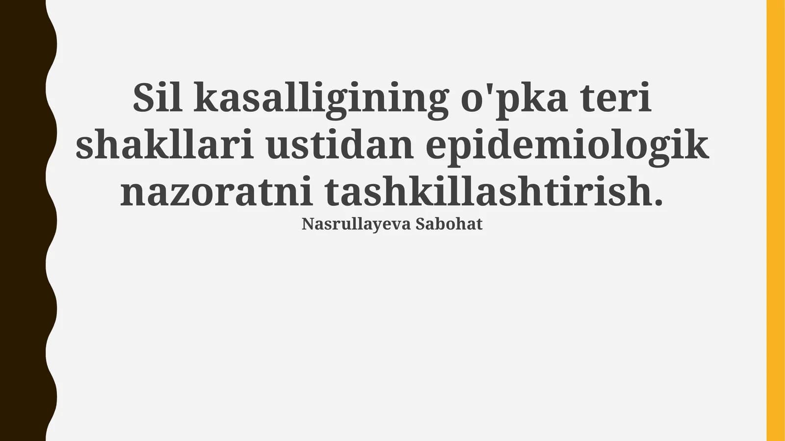 Kasallikning epidemiologik nazorati: Maqsad va vazifalar