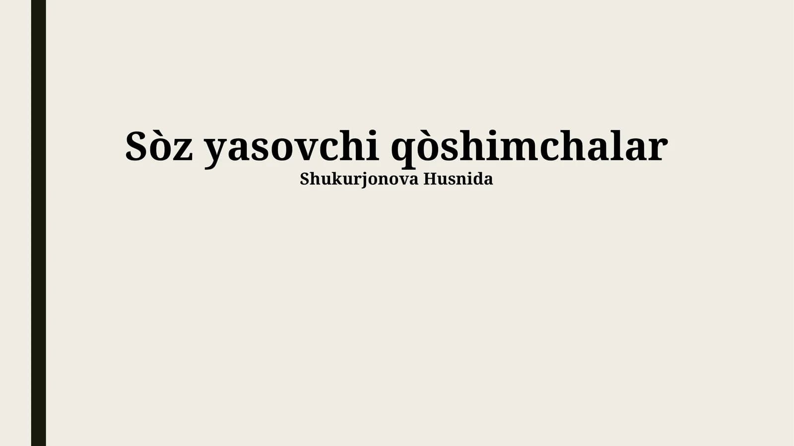 So'z YasaMaydigan Qoshmalar