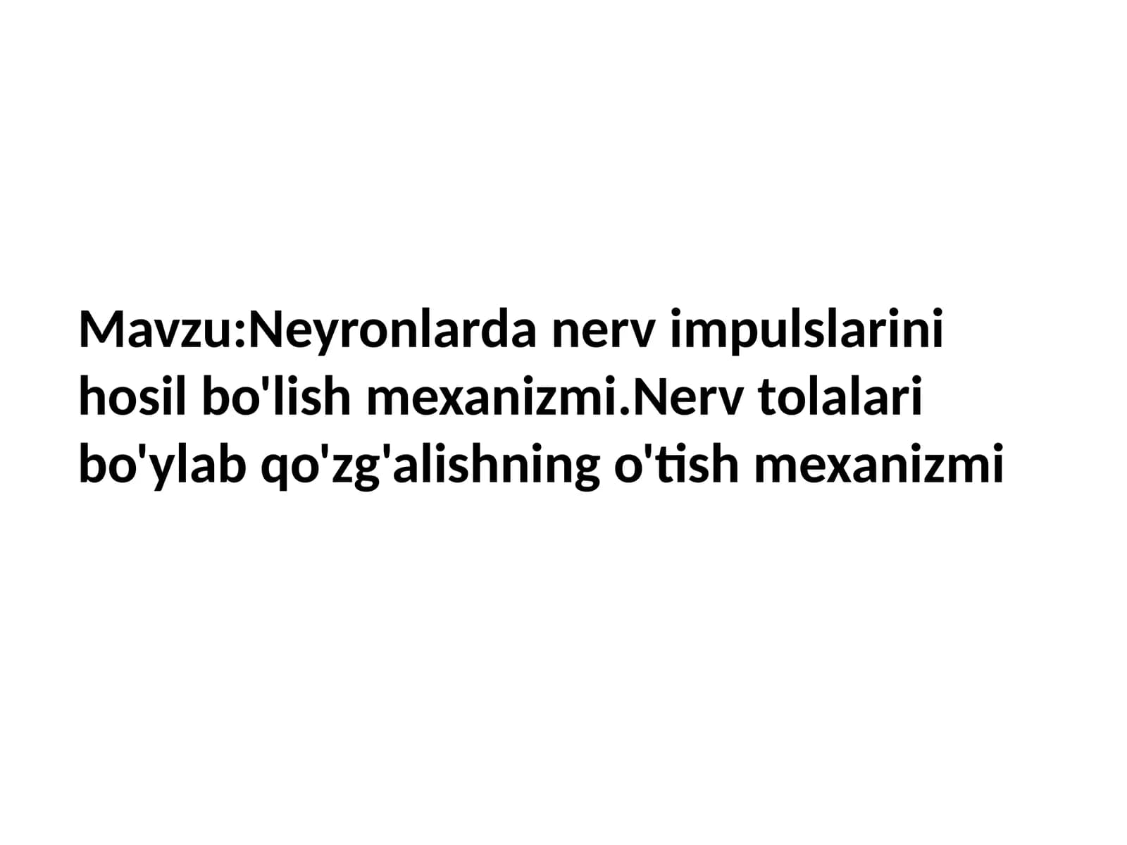 Neyronlar va nerv impulslari