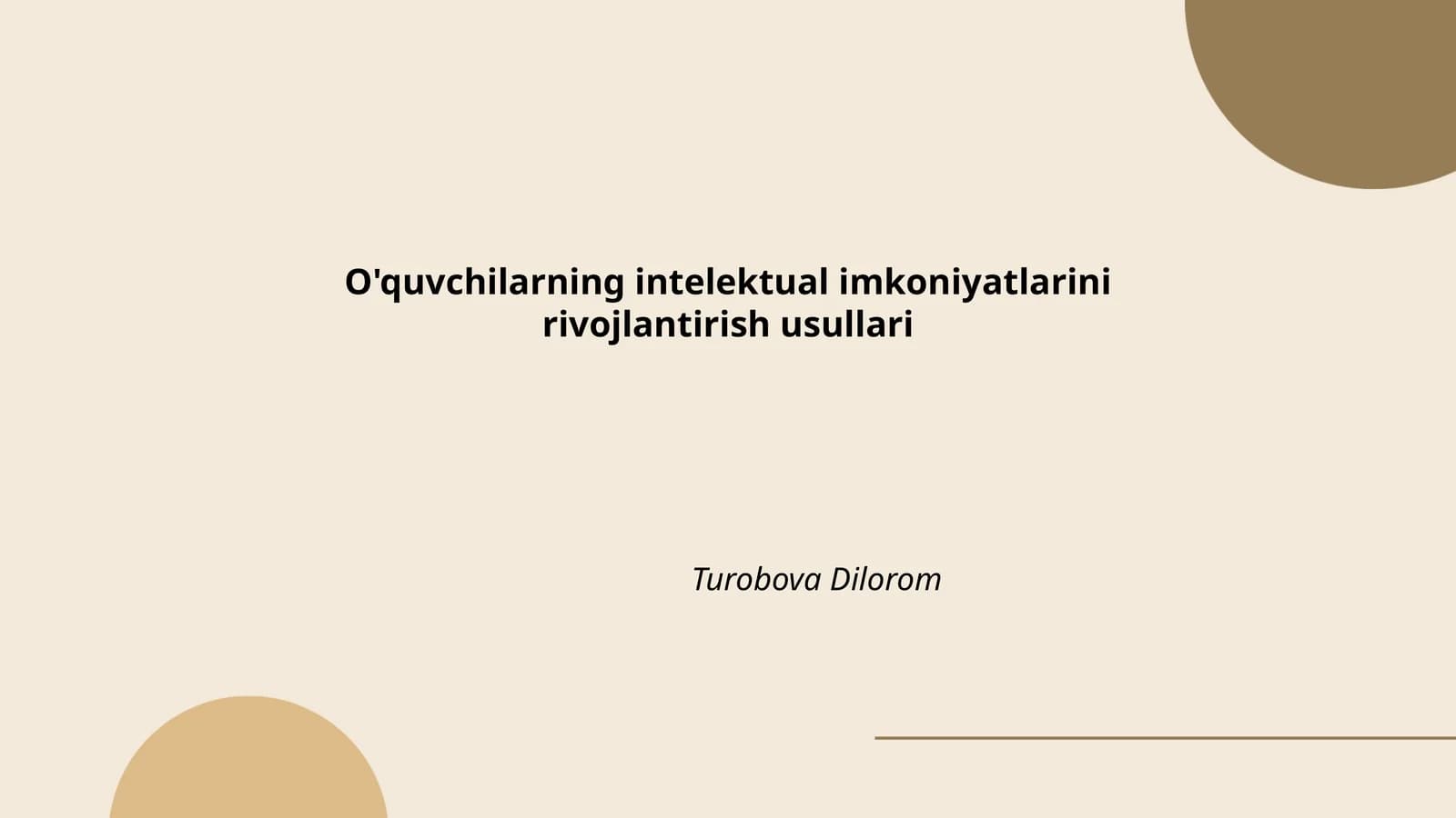 O'quvchilarning intelektual imkoniyatlarini rivojlantirish usullari