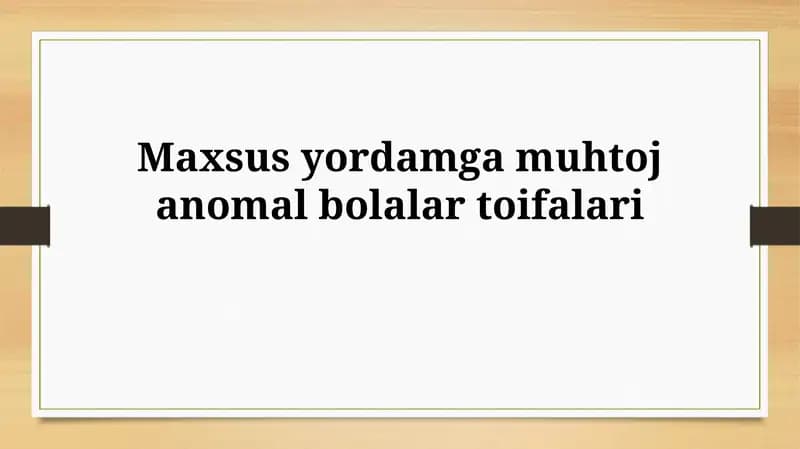 Anomaliya bolalar toifalari