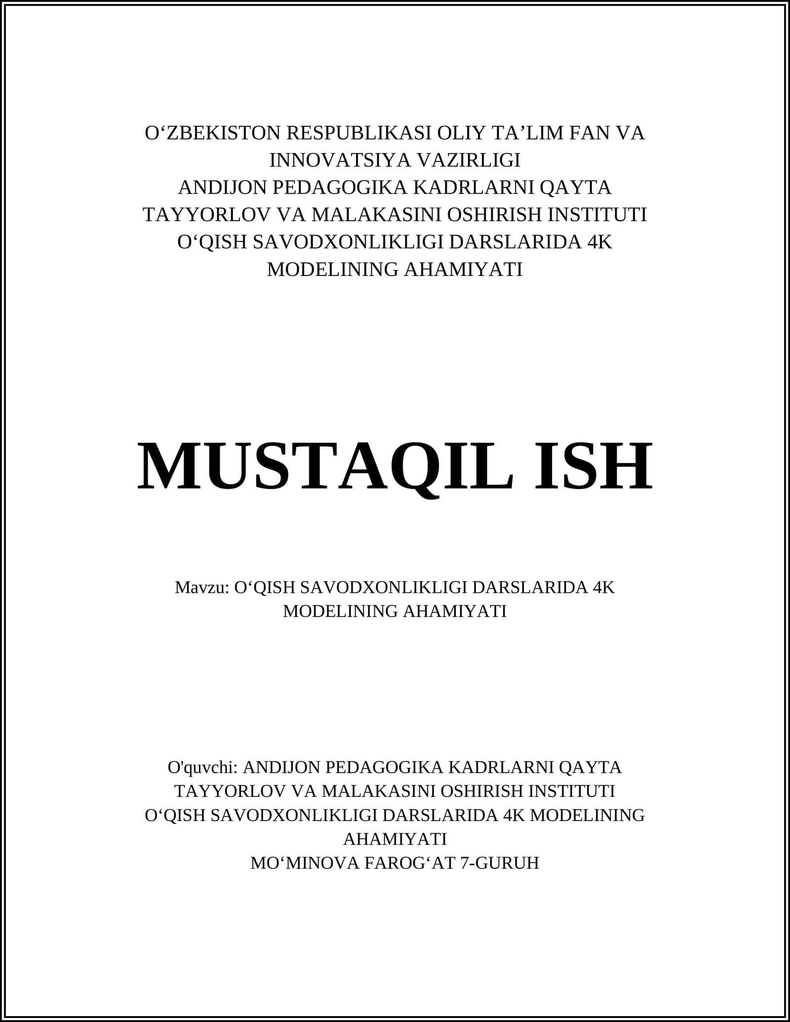 OʻQISH SAVODXONLIKLIGI DARSLARIDA 4K MODELINING AHAMIYATI