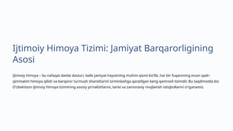 Ijtimoiy Himoya Tizimi: Jamiyat Barqarorligining Asosi