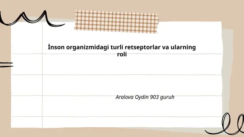 İnson organizmidagi turli retseptorlar va ularning roli