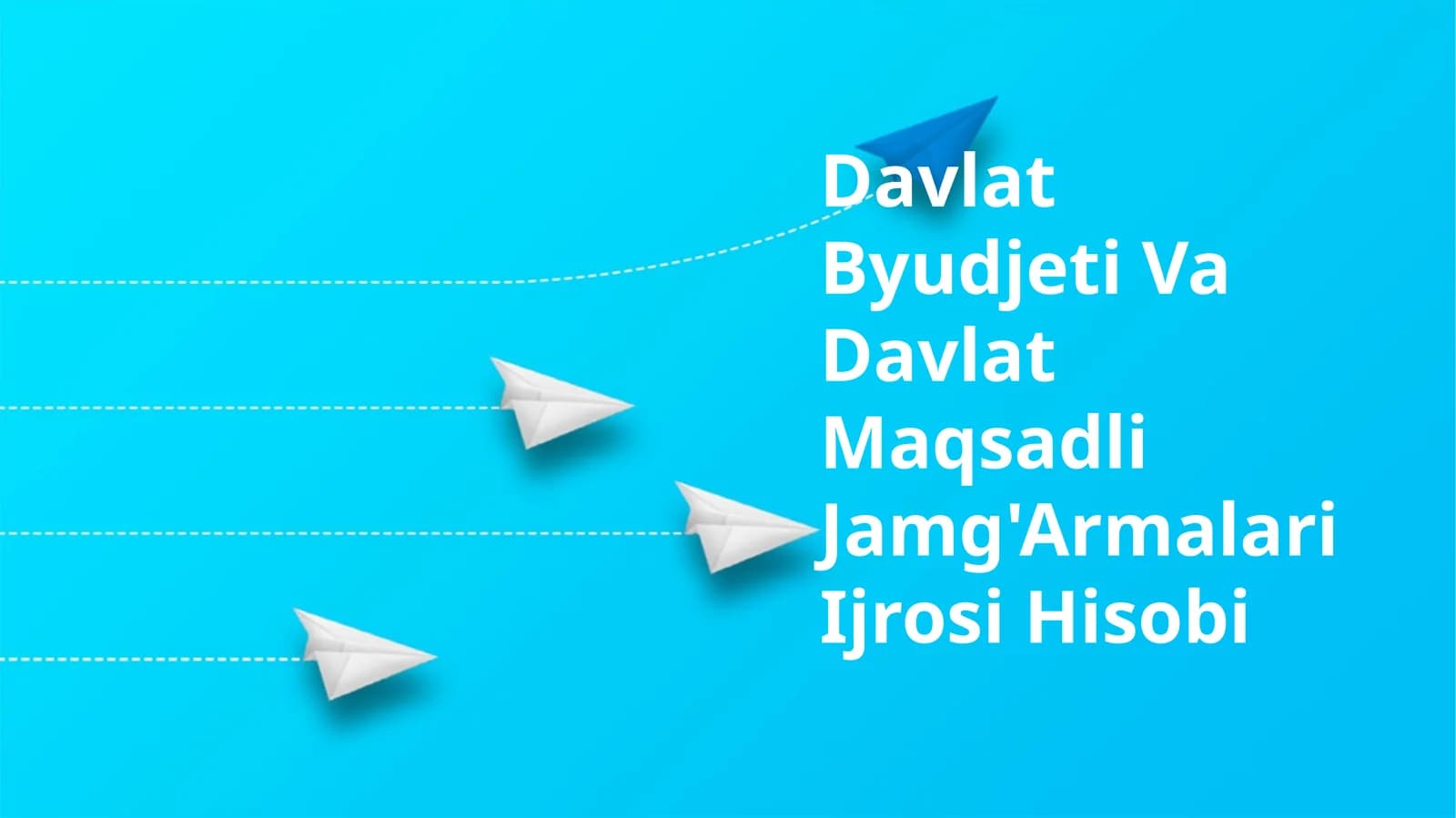 Davlat Byudjeti Va Davlat Maqsadli Jamg'Armalari Ijrosi Hisobi