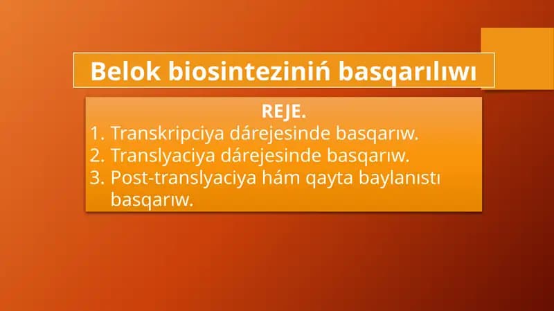 Belok biosinteziniń basqarılıwı