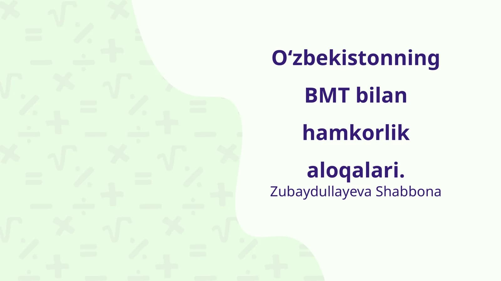 O‘zbekistonning BMT bilan hamkorlik aloqalari
