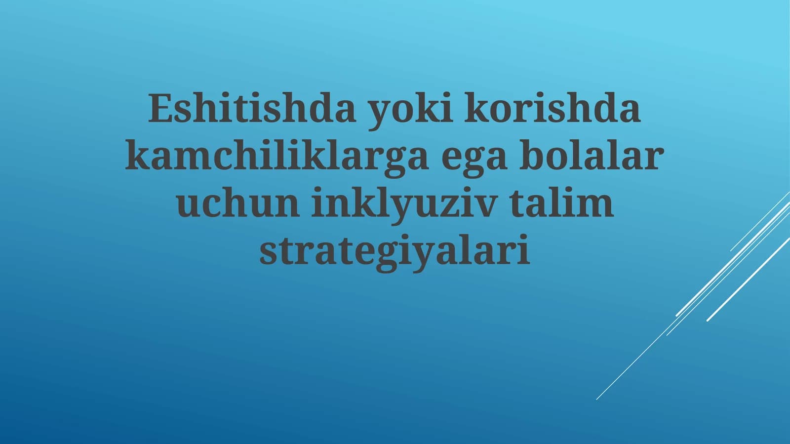 Inklyuziv Ta'lim Strategiyalari