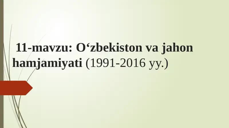 O'zbekiston va jahon hamjamiyati (1991-2016 yy.)