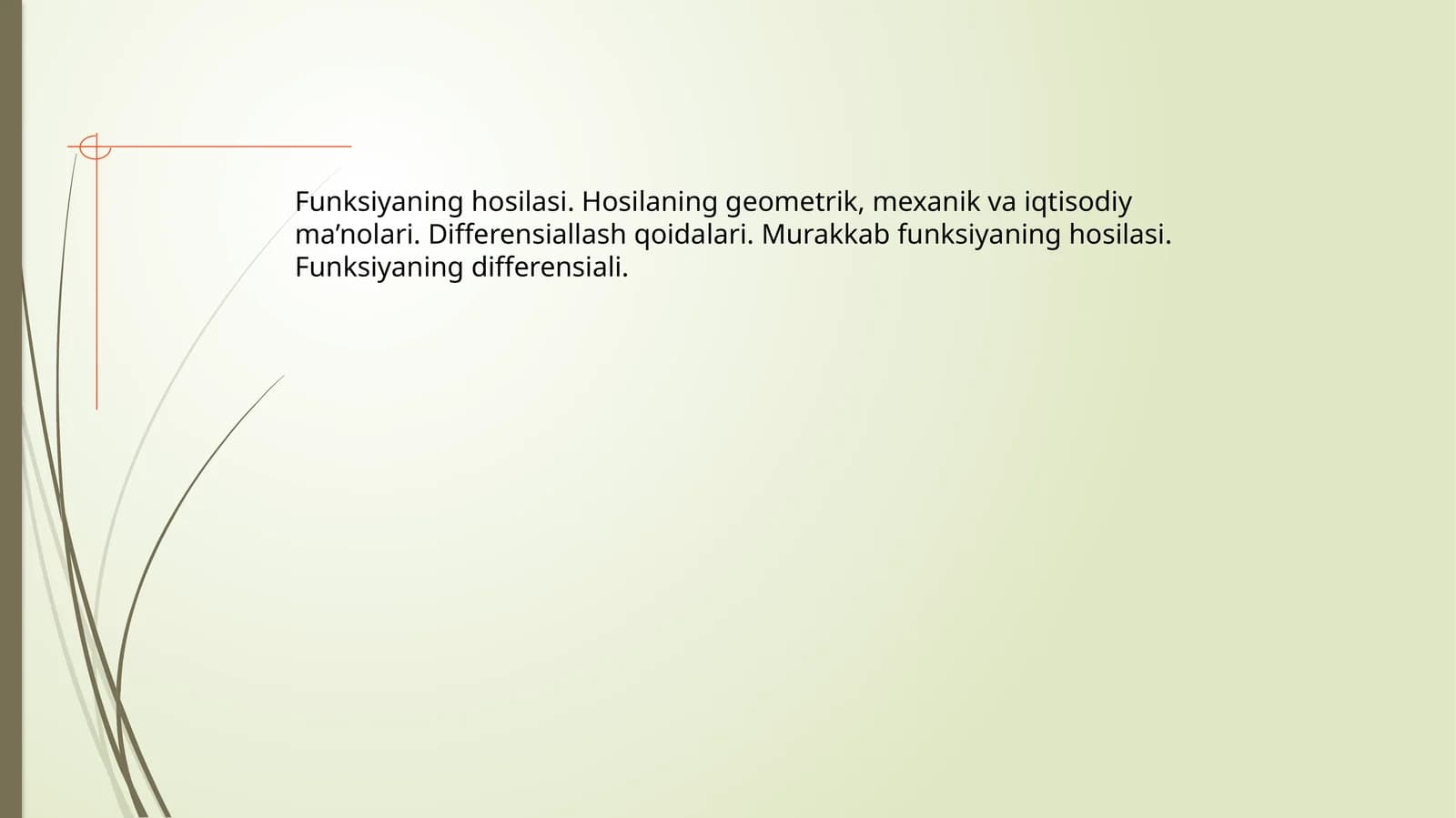 Funksiyaning hosilasi
