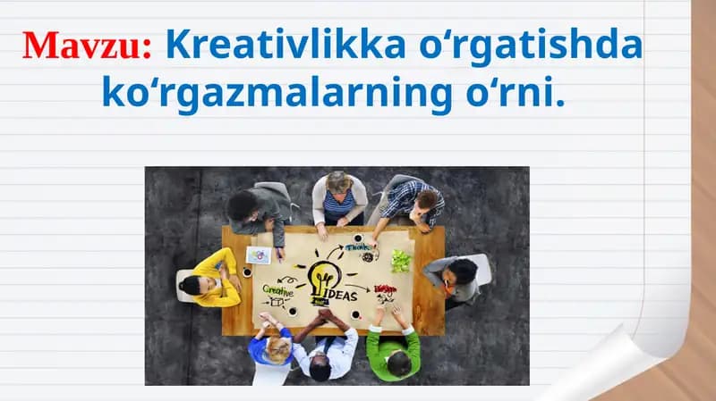 Ko‘rgazmalar va ularning ta'lim jarayonidagi tutgan o‘rni