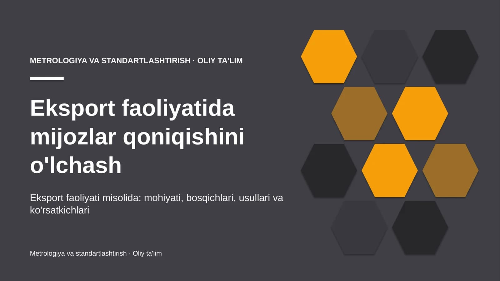 eksport faoliyatida mijozlar qoniqishini o'lchash 7565