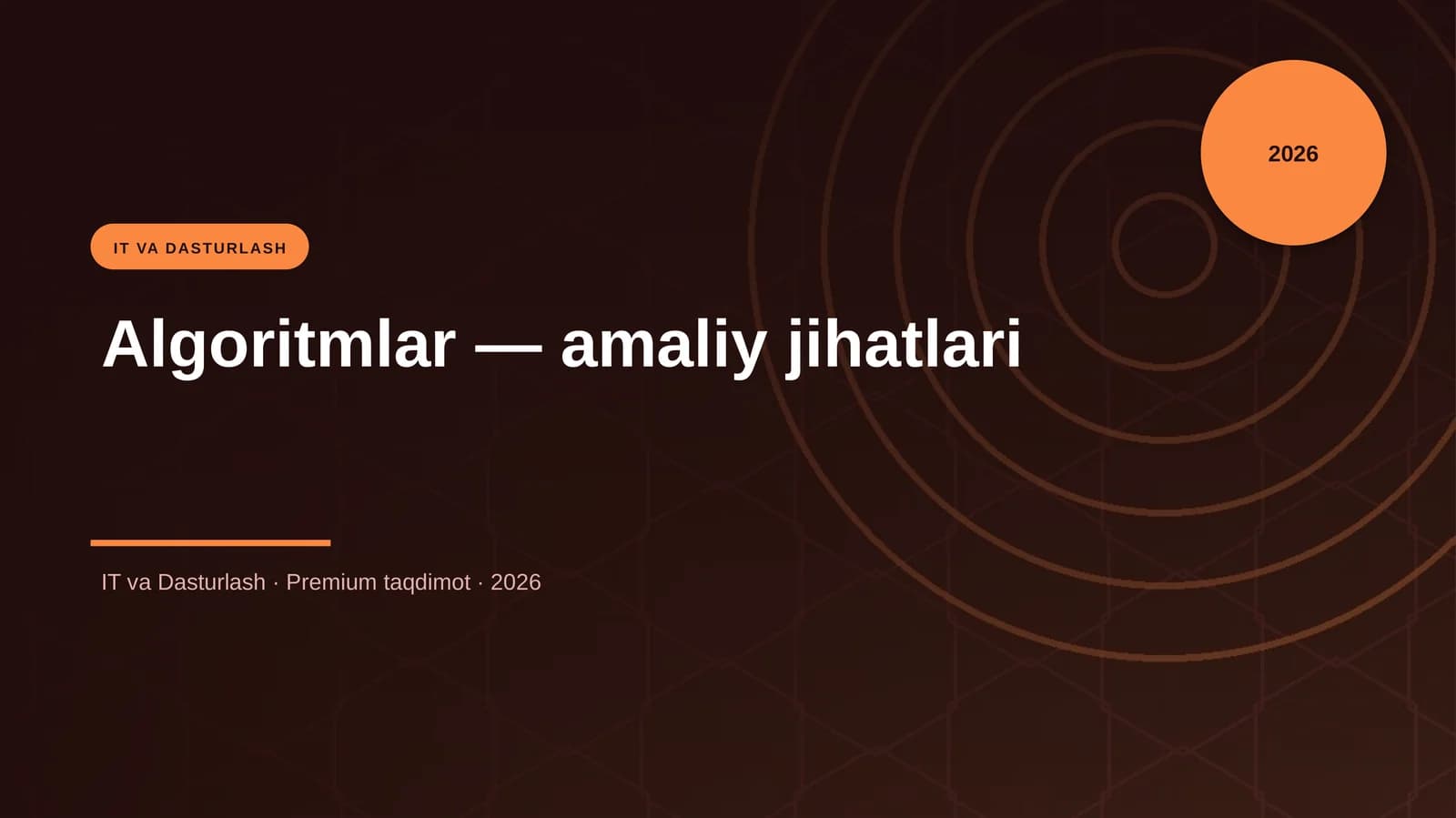 Algoritmlar — amaliy jihatlari