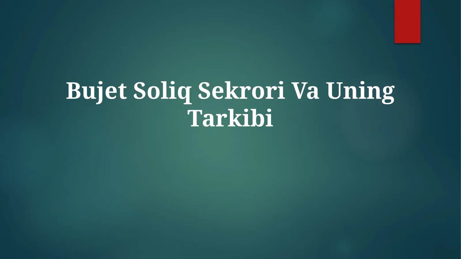 Bujet Soliq Sekrori VaUningTarkibi