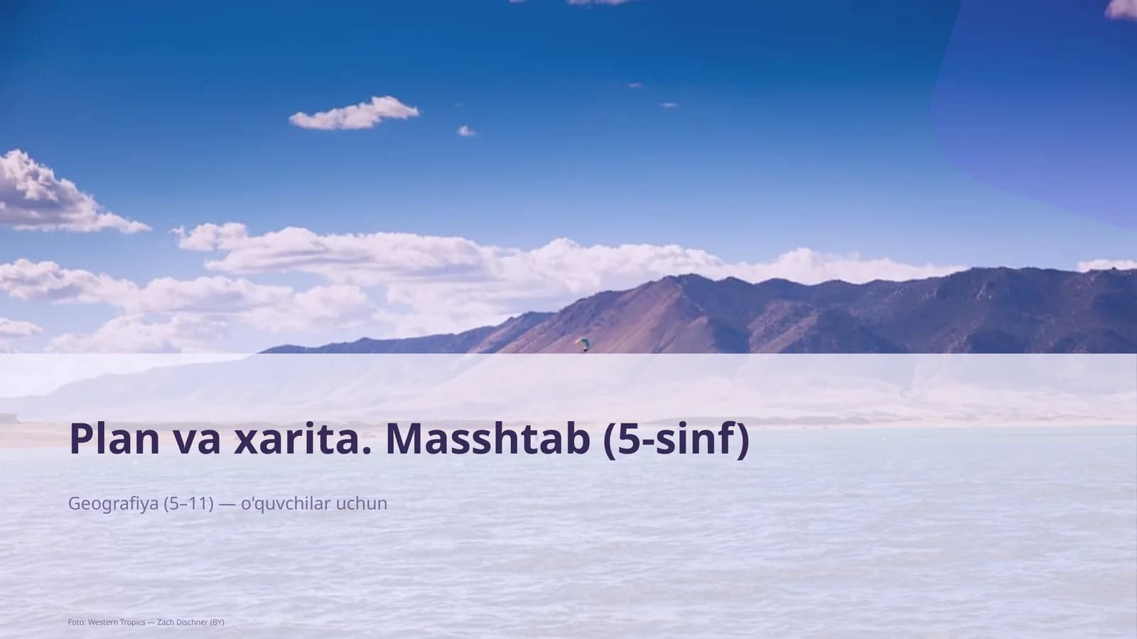 Plan va xarita. Masshtab (5-sinf)