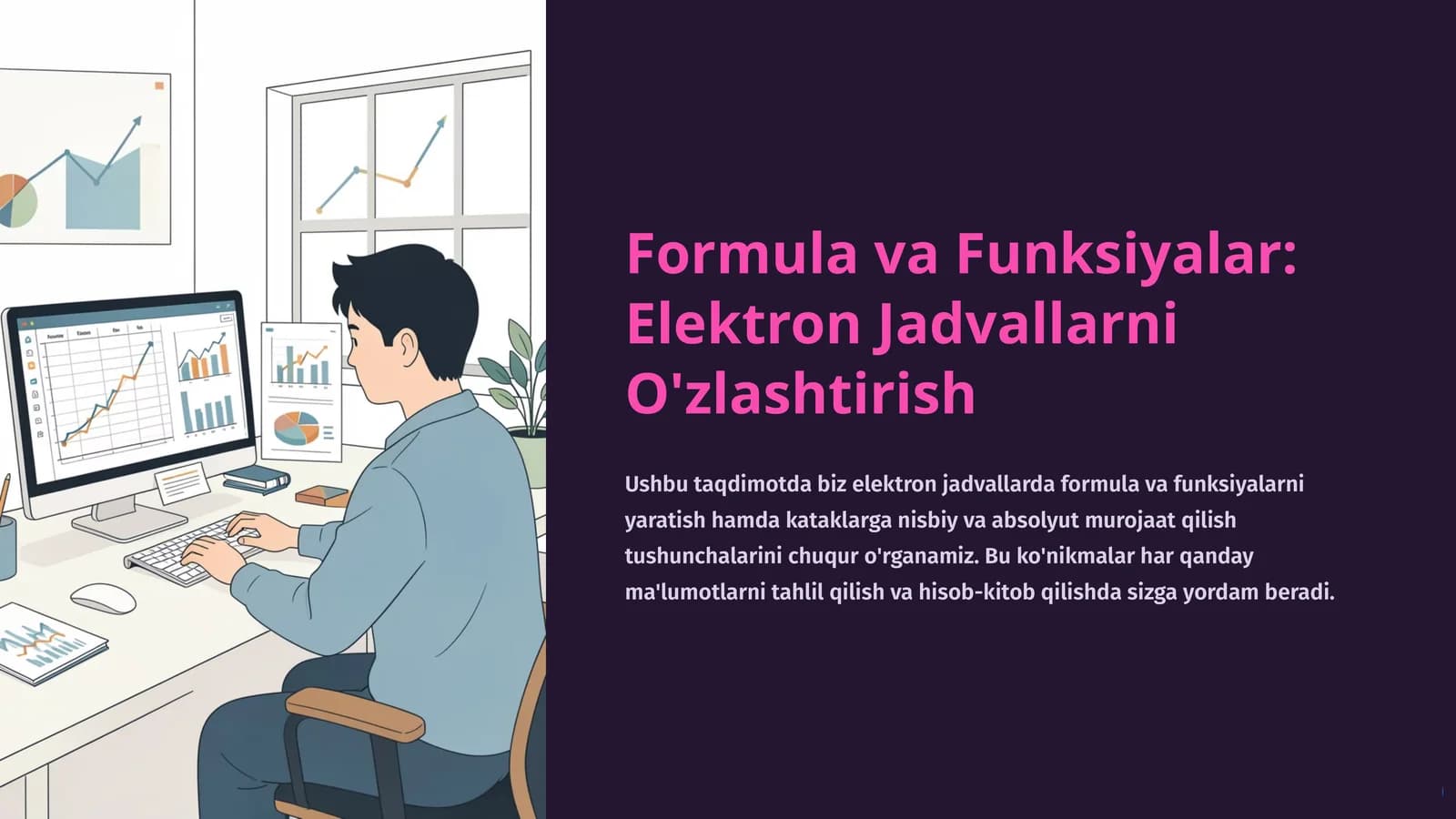 Formula va Funksiyalar: Elektron Jadvallarni O'zlashtirish