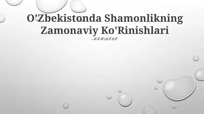 O'zbekistonda Shamonlikning Zamonaviy Ko'Rinishlari